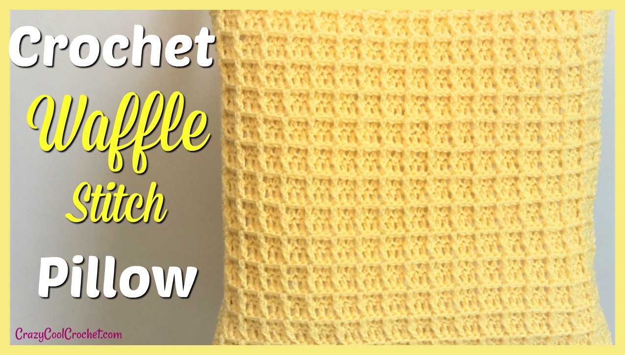 crochet waffle stitch pillow