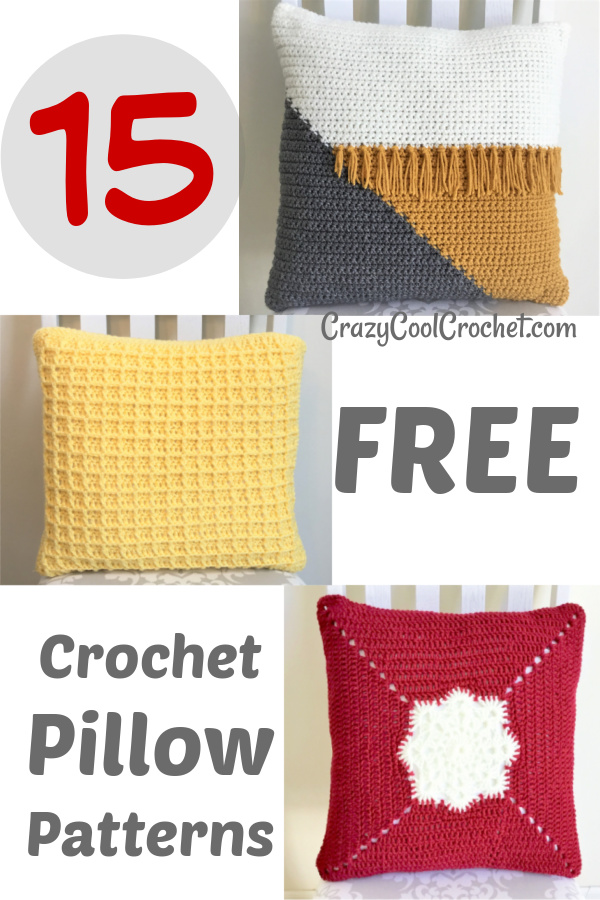 15 Easy Free Crochet Pillow Patterns - Crazy Cool Crochet